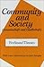 Community and Society: (GEMEINSCHAFT AND GESELLSCHAFT) by Ferdinand Tonnies (1988-01-01)