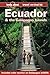 Ecuador and the Galapagos Islands (Lonely Planet Travel Survival Kit) by Rob Rachowiecki (1997-01-03)
