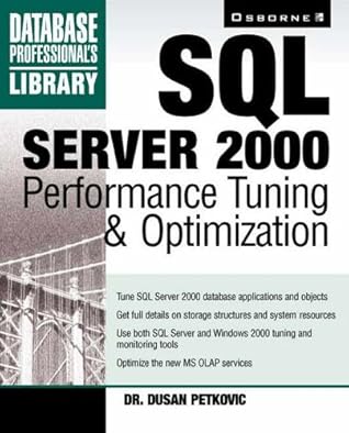 SQL Server 2000 Performance Tuning & Optimization (Database Pro Library)