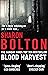 Blood Harvest by Sharon Bolton (28-Apr-2011) Paperback by Sharon J. Bolton
