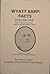 Wyatt Earp: Facts, Volume O...