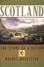 Scotland: The Story of a Nation by Magnus Magnusson (2003-01-17)