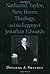 Nathaniel Taylor, New Haven Theology, and the Legacy of Jonathan Edwards (Religion in America Series (Oxford University Press).) by Douglas A. Sweeney (2002-12-05)