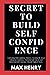 Secret to Build self confid...