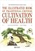 The Illustated Book of Chinese Tranditional Chinese(Cultivati... by Zhou Chuncai