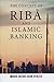 Concept of RIBA and Islamic Banking