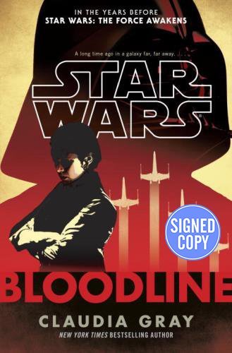 Star Wars: Bloodline - Signed/Autographed Copy
