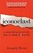 Iconoclast: A Neuroscientist Reveals How to Think Differently