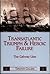 Transatlantic Triumph and Heroic Failure: The Galway Line by Tim Collins (2003-01-06)