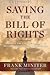 Saving the Bill of Rights: Exposing the Left's Campaign to Destroy American Exceptionalism 1st (first) edition