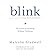 Blink: The Power of Thinking Without Thinking by Malcolm Gladwell (2011-11-07)