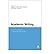Academic Writing: At the Interface of Corpus and Discourse (Paperback) - Common