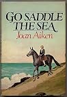 Go Saddle the Sea...
