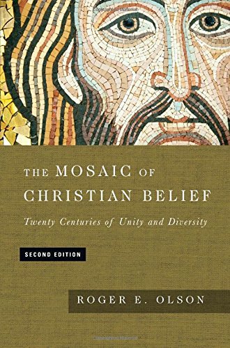 The Mosaic of Christian Belief: Twenty Centuries of Unity & Diversity (Hardcover)