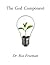 The God Component by Dr. Rox Freeman (2012-11-28)