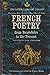 French Poetry From Baudelaire to the Present by Elaine (introduced and edit...