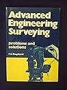 Advanced engineering surveying: Problems and solutions Advanced engineering surveying: Problems and solutions