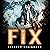 Fix ('Mancer, #3)