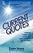 Current Quotes, Intriguing Insights from Today's Top Icons, Influencers and Innovators (2011-11-24)