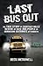 [(Last Bus Out)] [By (author) Beck McDowell ] published on (November, 2010)