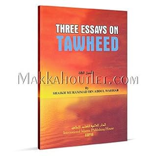 Three Essays on Tawheed