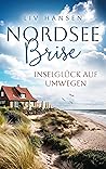 Inselglück auf Umwegen (Nordseebrise 1) (German Edition) Inselglück auf Umwegen (Nordseebrise 1) (German Edition)