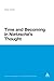 Time and Becoming in Nietzsche's Thought (Continuum Studies in Continental Philosophy) by Robin Small (2011-11-03)