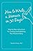 How to Write a Memoir in 30 Days: Step-by-Step Instructions for Creating and Publishing Your Personal Story Paperback March 18, 2014