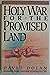 Holy War for the Promised Land by David Dolan
