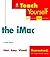Teach Yourself the iMac (Teach Yourself (IDG)) by Jennifer Watson (2000-01-18)