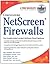 Configuring NetScreen Firewalls by Rob Cameron (2005-02-09)