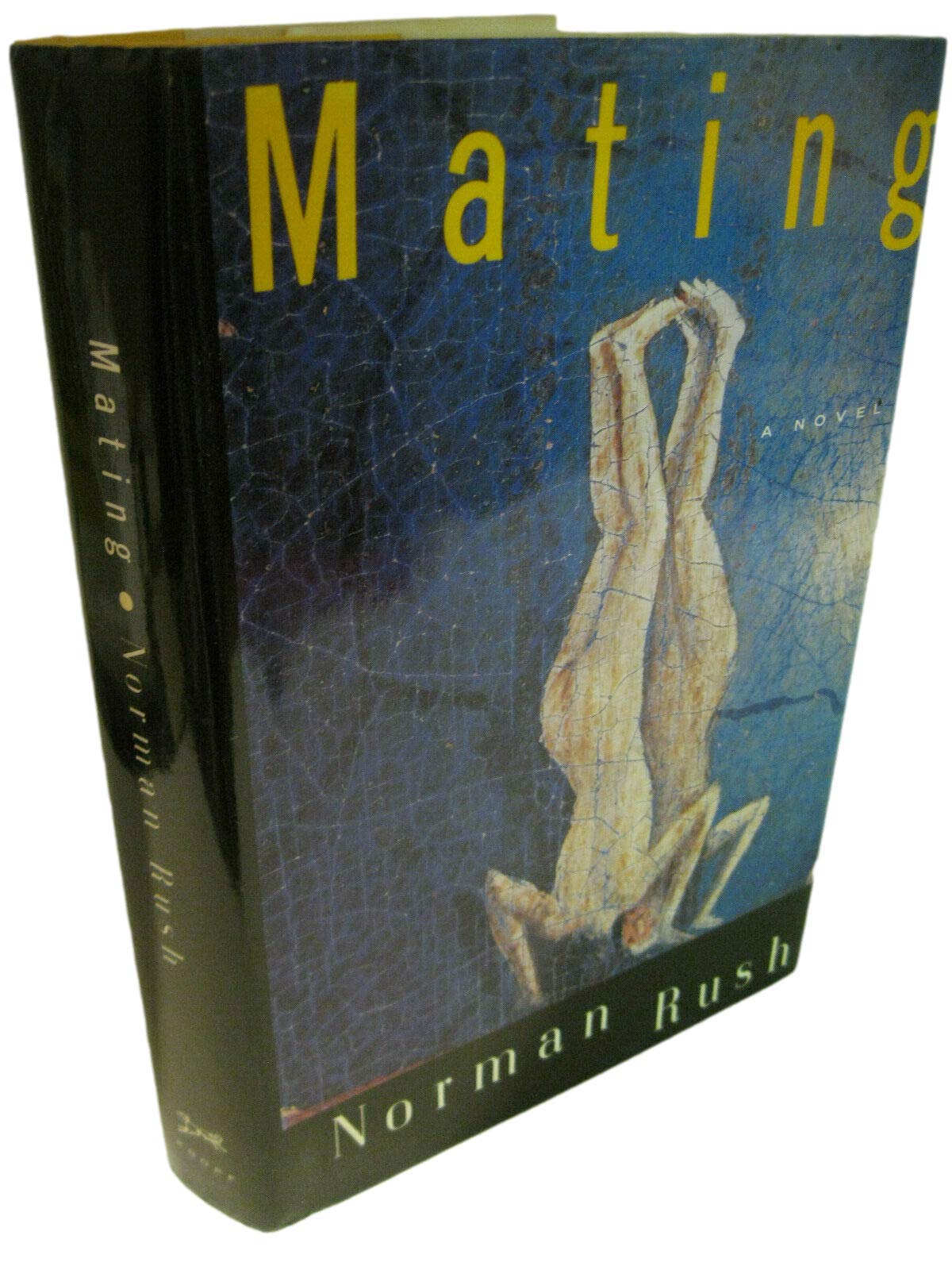Rare MATING by Norman Rush 1st US Edition/1st Printing 1991 Knopf Near Fine/Near Fine [Hardcover] Norman Rush
