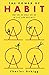 The Power of Habit: Why We Do What We Do in Life and Business (Hardcover)【2018】by Charles Duhigg (Author) (Hardcover)