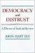 Democracy and Distrust Publisher: Harvard University Press
