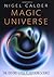 Magic Universe: The Oxford Guide to Modern Science by Calder Nigel (2003-11-27) Hardcover