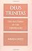 Deus Trinitas: The Doctrine of the Triune God by David Coffey (1999-09-09)