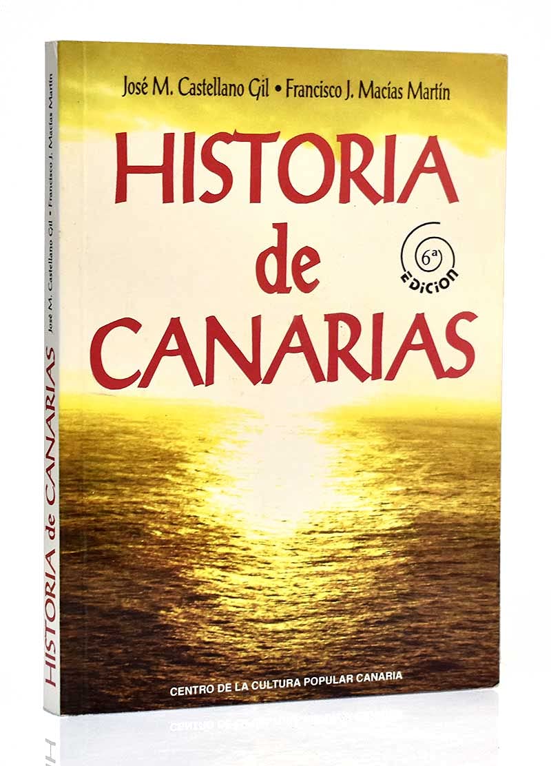 Historia de Canarias (Spanish Edition)