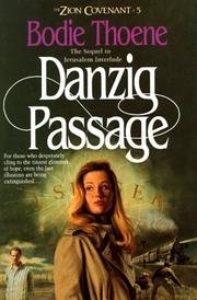 Danzig Passage - Zion Covenant #5 - Book Club Edition