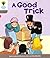 Oxford Reading Tree: Level 1: First Words: Good Trick (Ort First Words) by Roderick Hunt (6-Jan-2011) Paperback