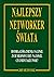 Najlepszy Networker ŚWiata