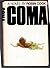Coma by Robin Cook (1977) 1st Edition Hardcover