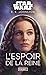 Star Wars - L'Espoir de la reine