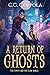 A Return of Ghosts (The Coy...