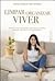 Limpar, Organizar, Viver (Portuguese Edition)