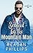 Seduced By The Mountain Man...