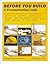 Before You Build: A Preconstruction Guide by Robert A. Roskind (1994-01-01)