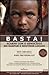 Basta! Acabar Com o Genocídio no Darfur e Noutros Locais by John Prendergast