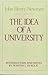 By John Henry Newman - The Idea of A University (Notre Dame Series in the Great Books) (12.2.1981)