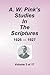 A. W. Pink's Studies In The Scriptures - 1926-1927, Vol 3 of 17 Volumes by Arthur W. Pink (2001-09-28)