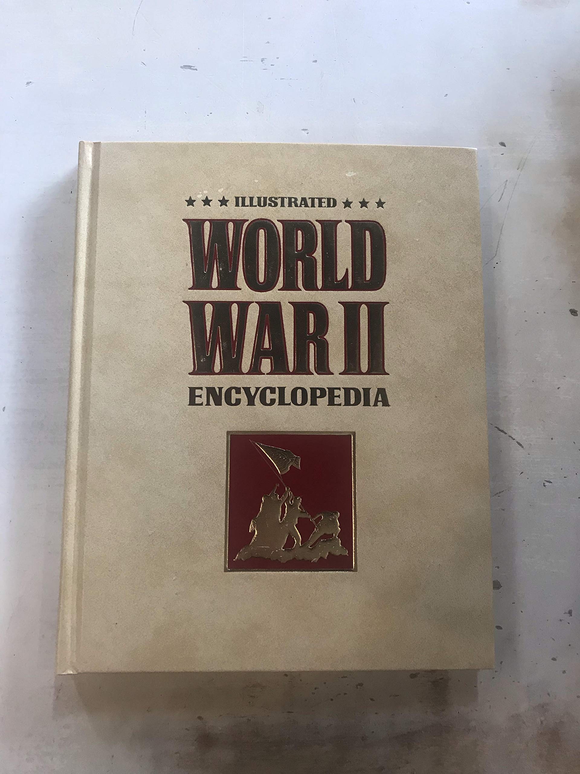 Illustrated World War II Encyclopedia Volume 24 (Unknown Binding)